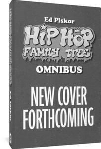 The Hip Hop Family Tree Omnibus - 2878872291