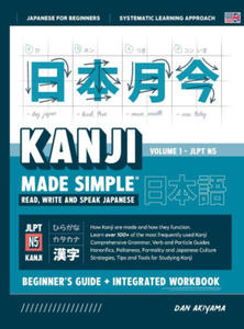 Learning Kanji for Beginners - Textbook and Integrated Workbook for Remembering Kanji | Learn how to Read, Write and Speak Japanese - 2873633304