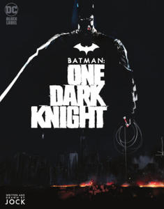 Batman: One Dark Knight - 2875799924