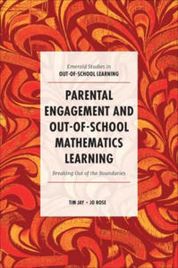 Parental Engagement and Out-Of-School Mathematics Learning: Breaking Out of the Boundaries - 2875672954