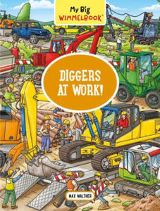 My Big Wimmelbook--Diggers at Work! - 2878287609