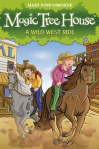 Magic Tree House 10: A Wild West Ride - 2873481660