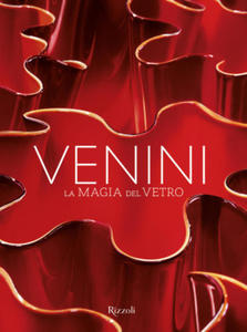 Venini. La magia del vetro - 2877180479