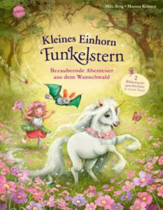 Kleines Einhorn Funkelstern. Bezaubernde Abenteuer aus dem Wunschwald - 2877640259