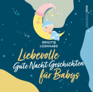 Liebevolle Gute Nacht Geschichten fr Babys - 2878287830