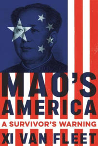 Mao's America: A Survivor's Warning - 2878799571