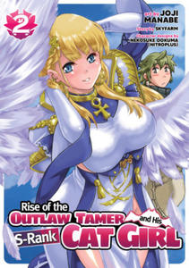 Rise of the Outlaw Tamer and His S-Rank Cat Girl (Manga) Vol. 2 - 2878294596