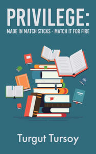 Privilege: Made in Match Sticks - Match it for Fire - 2877774447