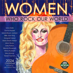 Women Who Rock Our World 2024 Calendar - 2877043106