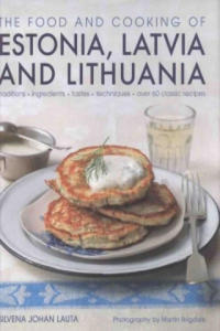 Food and Cooking of Estonia, Latvia and Lithuania - 2873991338