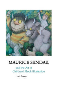 Maurice Sendak and the Art of Children's Book Illustration - 2877496166