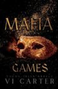 Mafia Games: A Dark Kidnapping Romance - 2878171987