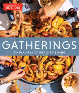 Gatherings: Casual-Fancy Meals to Share - 2878444262