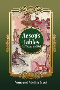 Aesop's Fables for Young and Old - 2877640218