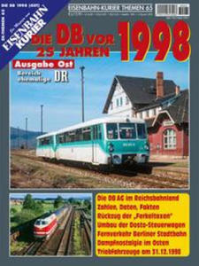 Die DB vor 25 Jahren - 1998 Ausgabe Ost - 2877482343