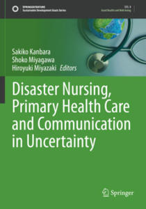 Disaster Nursing, Primary Health Care and Communication in Uncertainty - 2877635105