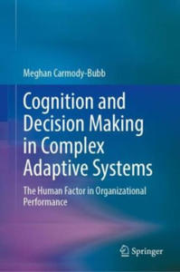 Cognition and Decision Making in Complex Adaptive Systems - 2875916921