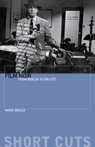 Film Noir - From Berlin to Sin City - 2876334091