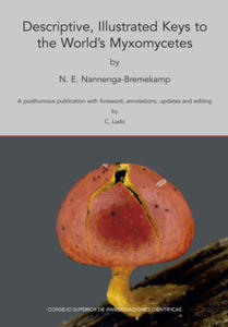 Descriptive, illustrated keys to the world's Myxomycetes : a posthumous publication with foreword, a - 2877610120