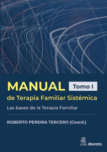 MANUAL DE TERAPIA FAMILIAR SISTEMICA LAS BASES DE LA TERAPI - 2876042687