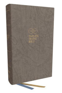 Net, Timeless Truths Bible, Hardcover, Gray, Comfort Print: One Faith. Handed Down. for All the Saints. - 2877289129