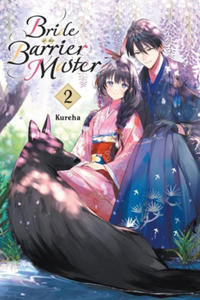 Bride of the Barrier Master, Vol. 2 - 2876032150