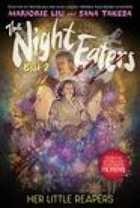 The Night Eaters: Her Little Reapers (the Night Eaters Book #2) - 2876021801