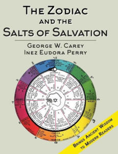 The Zodiac and the Salts of Salvation: Two Parts - 2877640148
