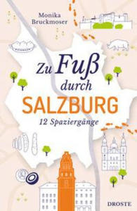 Zu Fu durch Salzburg - 2878444180