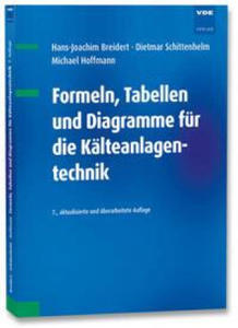 Formeln, Tabellen und Diagramme fr die Klteanlagentechnik - 2875144976