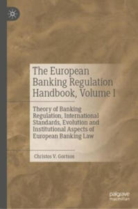 The European Banking Regulation Handbook, Volume I - 2875334378