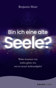 Bin ich eine alte Seele? - 2877034997