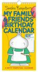 Sandra Boynton's My Family & Friends Birthday Perpetual Calendar - 2876947436