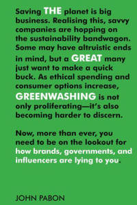 The Great Greenwashing: How Brands, Governments, and Influencers Are Lying to You - 2877960032