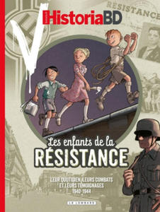 Historia - Les enfants de la Rsistance - 2876546471