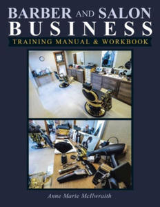 Barber and Salon Business: Training Manual & Workbook - 2874805786