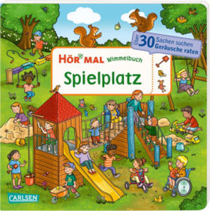 Hr mal (Soundbuch): Wimmelbuch: Spielplatz - 2874834538