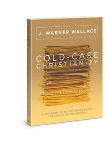 Cold-Case Christianity: A Homicide Detective Investigates the Claims of the Gospels - 2876027762