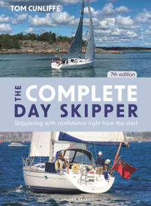 The Complete Day Skipper: Skippering with Confidence Right from the Start - 2878444123