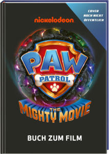 PAW Patrol - Mighty Movie: Buch zum Film - 2875913745