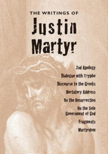 Writings of Justin Martyr - 2875142286