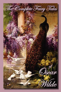 Complete Fairy Tales of Oscar Wilde - 2876614176