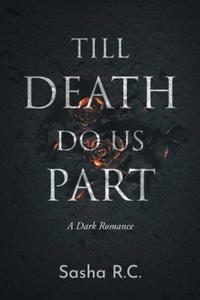 Till Death Do Us Part: A Dark Romance - 2875136122