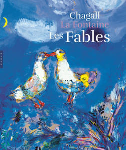 Les Fables de La Fontaine illustres par Chagall. Version grand format - 2877964516