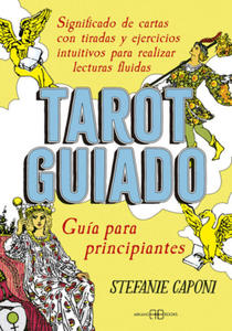 TAROT GUIADO GUIA PARA PRINCIPIANTES - 2878433604