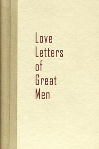 Love Letters of Great Men - 2866648399