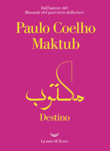 Maktub. Destino - 2874173999