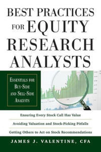 Best Practices for Equity Research Analysts: Essentials for Buy-Side and Sell-Side Analysts - 2876227518