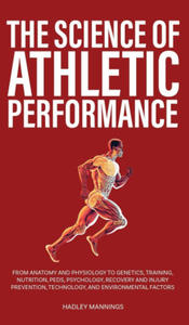 The Science of Athletic Performance - 2875136105