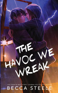 The Havoc We Wreak - Special Edition - 2876939627